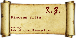 Kincses Zilia névjegykártya